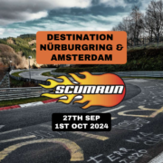 Scumrun 2024 Hits Nürburgring!  A Last Hurrah!